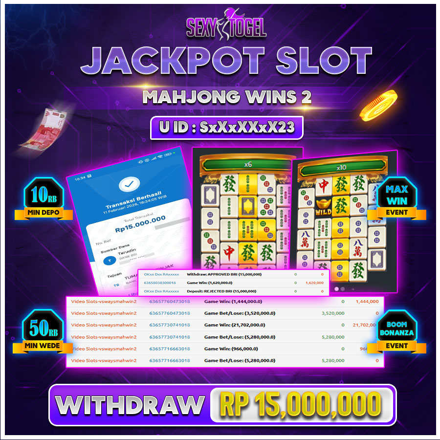 SEXYTOGEL JACKPOT SLOT MAHJONG WINS2 Rp.15.000.000.,-LUNASs
